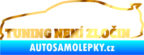 Samolepka Tuning není zločin 001 chrom fólie zlatá zrcadlová