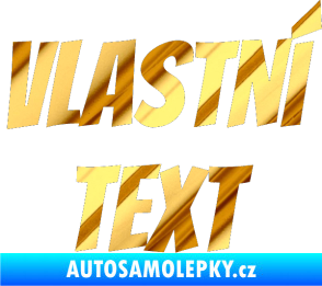Samolepka Vlastní text - Bangers chrom fólie zlatá zrcadlová
