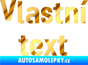Samolepka Vlastní text - Moto GP chrom fólie zlatá zrcadlová