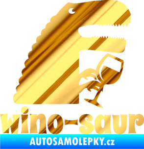 Samolepka Wino - saur 001 pravá vínečko chrom fólie zlatá zrcadlová