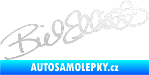 Samolepka Podpis Bill Elliott  pískované sklo