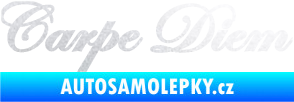 Samolepka Carpe diem nápis užívej dne pískované sklo
