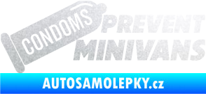 Samolepka Condoms prevent minivans pískované sklo