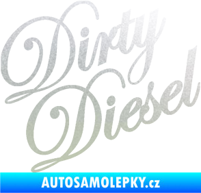 Samolepka Dirty diesel 001 nápis pískované sklo