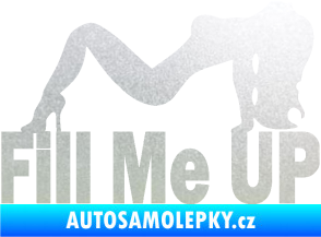 Samolepka Fill me up  pískované sklo