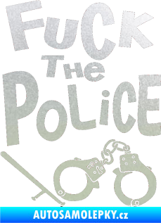 Samolepka Fuck the police 002 pískované sklo