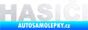 Samolepka HASIČI pískované sklo