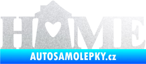 Samolepka Home nápis s domečkem pískované sklo