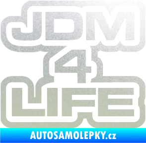 Samolepka JDM 4 life nápis pískované sklo