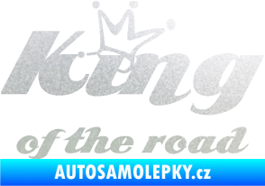 Samolepka King of the road nápis pískované sklo