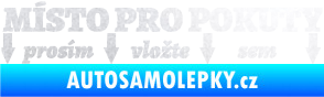 Samolepka Místo pro pokuty nápis na přední sklo pískované sklo