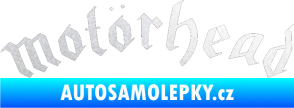 Samolepka Motorhead prohnutý pískované sklo