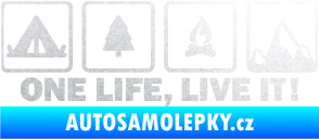Samolepka One life, live it kempování s nápisem pískované sklo