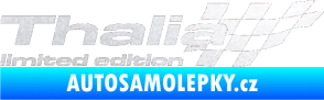 Samolepka Thalia limited edition pravá pískované sklo