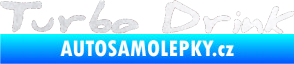 Samolepka Turbo drink pískované sklo