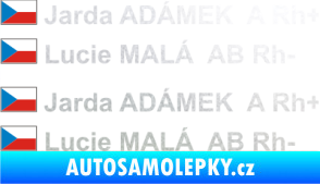 Samolepka Vlajka ČR se jménem a krevní skupinou pískované sklo