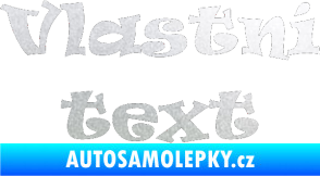 Samolepka Vlastní text - Ravie pískované sklo