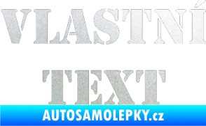 Samolepka Vlastní text - Stencil pískované sklo