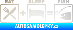 Samolepka Eat sleep fish odrazková reflexní bílá