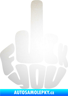 Samolepka F*ck you odrazková reflexní bílá