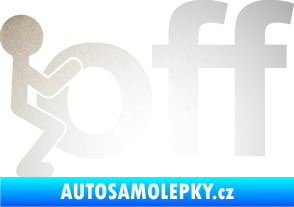 Samolepka Fuck off panáček odrazková reflexní bílá