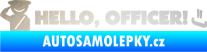 Samolepka Hello, Officer! odrazková reflexní bílá
