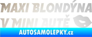 Samolepka Maxi blondýna v mini autě nápis s pusou odrazková reflexní bílá