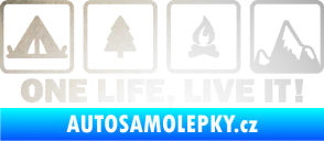 Samolepka One life, live it kempování s nápisem odrazková reflexní bílá
