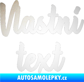 Samolepka Vlastní text - Astonia odrazková reflexní bílá