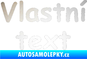 Samolepka Vlastní text - Comic Sans odrazková reflexní bílá