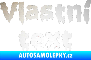 Samolepka Vlastní text - Liquidism odrazková reflexní bílá