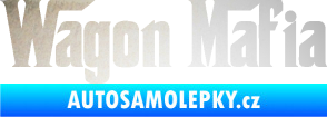 Samolepka Wagon Mafia 001 nápis odrazková reflexní bílá