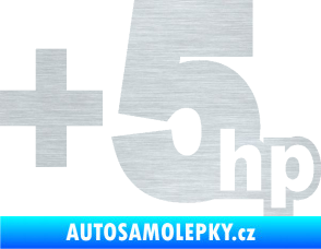 Samolepka + 5hp 003 škrábaný hliník