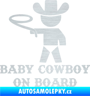 Samolepka Baby cowboy on board levá škrábaný hliník