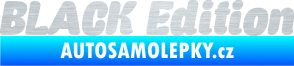 Samolepka Black edition 001 nápis škrábaný hliník