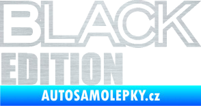 Samolepka Black edition škrábaný hliník