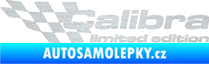 Samolepka Calibra limited edition levá škrábaný hliník