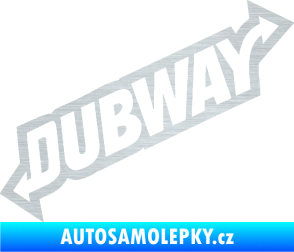 Samolepka Dübway 002 škrábaný hliník