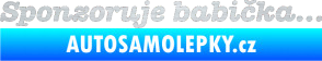 Samolepka Sponzoruje babička škrábaný hliník
