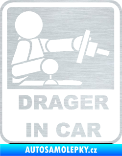 Samolepka Drager in car 001 škrábaný hliník
