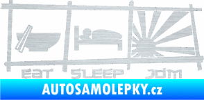 Samolepka Eat sleep JDM škrábaný hliník