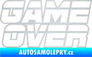 Samolepka Game over nad sebou 002 škrábaný hliník