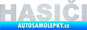 Samolepka HASIČI škrábaný hliník