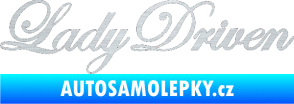 Samolepka Lady driven 003 nápis v řádce škrábaný hliník