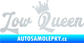 Samolepka Low Queen 001 nápis královna škrábaný hliník