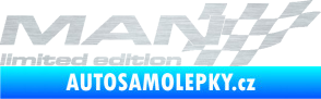 Samolepka MAN limited edition pravá škrábaný hliník