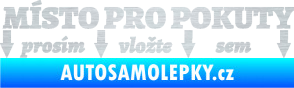 Samolepka Místo pro pokuty nápis na přední sklo škrábaný hliník