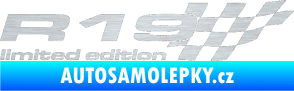 Samolepka R19 limited edition pravá škrábaný hliník