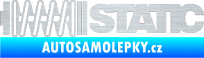Samolepka Static 001 škrábaný hliník