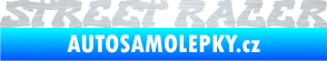 Samolepka Street racer nápis škrábaný hliník